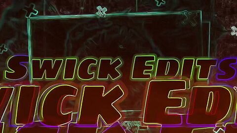 Welcome To Swick Edits