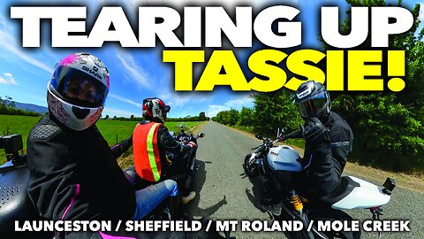 LET'S RIDE TASMANIA! MOTORCYCLING LAUNCESTON TO MOUNT ROLAND | SHEFFIELD | MOLE CREEK