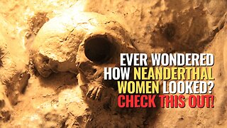 Ever Wondered How Neanderthal Women Looked? Check This Out!