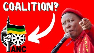 ANC and EFF Coalition Incoming?