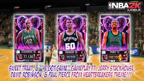 NBA 2k Mobile - Sweet Treat Pack Openings, "He Got Game" ft. Stackhouse, Robinson, & Piece Full GP!