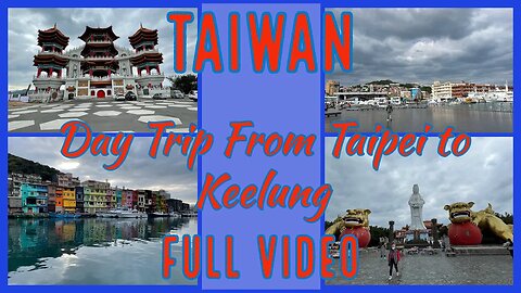 Day Trip from Taipei to Keelung by Train Full Video - Taiwan