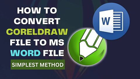 Convert CorelDraw to Microsoft Word Document