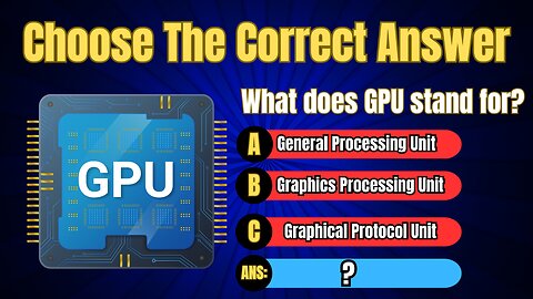 What Does GPU Stand For?