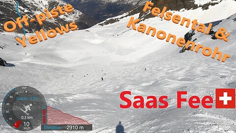 [4K] Skiing Saas Fee, The Yellows Felsental and Kanonenrohr (Off-Piste), Wallis Schweiz, GoPro HERO9