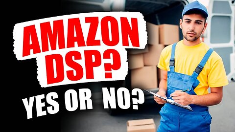 5 Reasons to NOT Invest in the Amazon Delivery Franchise (DSP Business)