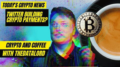 Crypto and Coffee: Twitter Building Crypto Payments and More