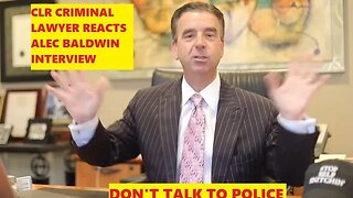 CLR Bruce Rivers Evaluates Alec Baldwin Interview - I Evaluate Bruce Rivers - DON'T TALK TO POLICE