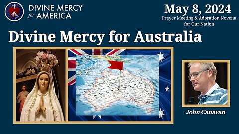 John Canavan - Divine Mercy Down Under - Over 30 Years of Spreading the Message of Divine Mercy