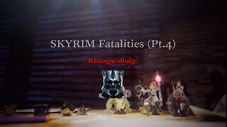 SKYRIM - Fatalities Pt.4 (2024)