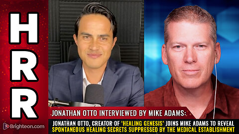 Jonathan Otto, creator of ‘Healing Genesis,’ joins Mike Adams...
