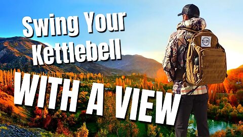 If You Are Hiking Already, Why Not Bring Your Kettlebell With You?
