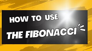 HOW TO USE THE FIBONACCI RETRACEMENT!!!!!!!!!