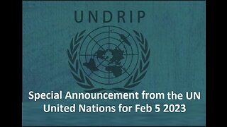 Special Announcement from United Nations for Feb 5 2023