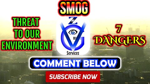 7 Dangers of Smog ♦ Health Hazards ♦ Environment Warning ♦