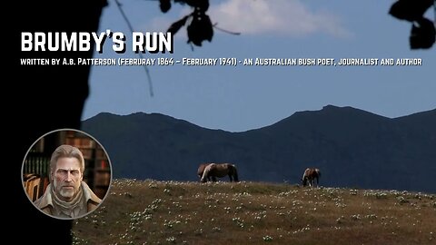 Lost Australian Poetry 🎧 "Brumby's Run" (Listening to Australian Poetry for Relaxation)