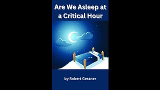 Are We Asleep at a Critical Hour, by Robert Gessner.