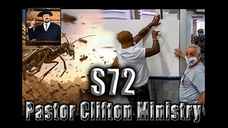 S72 Pastor Clifton Explains Dominion & Biblical Disasters