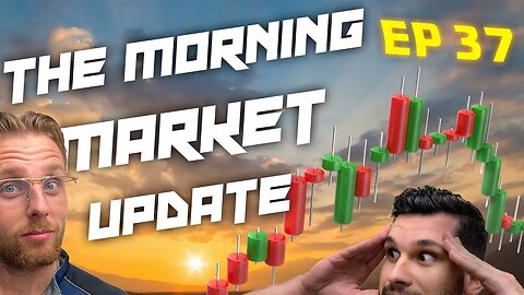 Did Powell Confirm The Bitcoin Bull Run? : The Morning Market Update Ep. 37