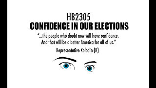 HB2305 - Provides Confidence in Our Elections