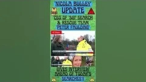 🔎 MISSING WOMAN ‘NICOLA BULLEY’ ~ ‘CEO OF SGI PETER FAULDING GIVES INTERVIEW AHEAD OF TODAYS SEARCH!