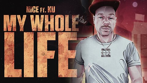#Nice - My Whole Life feat. Ku (Dirty Edit) (Audio)