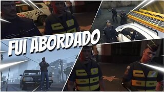 GTA ROLEPLAY - FUI ABORDADO PELA POLICIA - Ep: 02