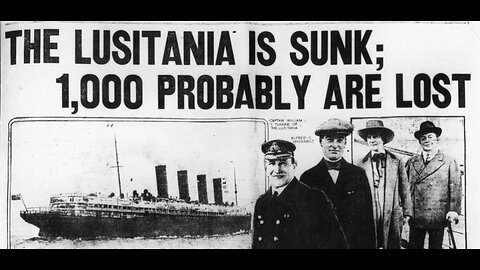 Fallout of the Lusitania disaster! (Complete Lusitania timeline series episode 10!