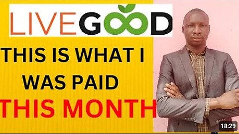 LIVEGOOD - MY MONTHLY INCOME UPDATE!