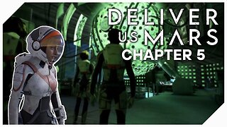 DELIVER US MARS WALKTHROUGH GAMEPLAY | CHAPTER 5 THE DREAM FOR THESE FOLKS | 2K60 PC MAX SETTINGS