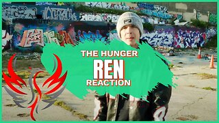 Ren - "The Hunger" Reaction