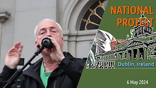 Nationalist Protest in Dublin – A Comprehensive Report on May 6, 2024