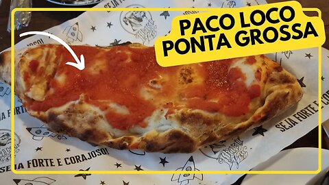 PACO LOCO - Restaurante em Ponta Grossa Paraná - Viajando com a Cintia