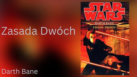 Darth Bane: Zasada Dwóch, Cykl: Trylogia Dartha Bane'a (tom 2) Star Wars - Drew Karpyshyn