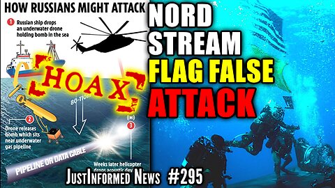 US Navy CAUGHT Staging FALSE FLAG To FRAME Russia For Pipeline BOMBING? | JustInformed News #295
