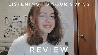 listening to your songs! || songs review || songs reaction