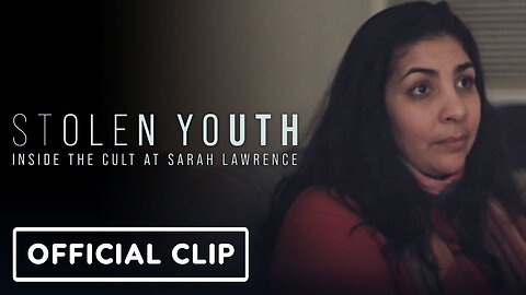 Stolen Youth: Inside the Cult at Sarah Lawrence - Official Clip