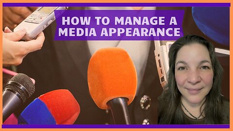 How To Manage A Media Appearance: Lillian Brummet
