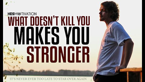 THE PAIN DOESN'T KILL YOU MAKES YOU STRONGER - Best Motivational Video