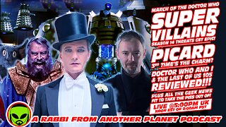 LIVE@5 - Doctor Who Super Villains!!! Star Wars!!! Star Trek: Picard!!!