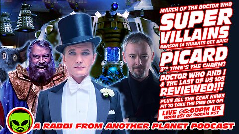 LIVE@5 - Doctor Who Super Villains!!! Star Wars!!! Star Trek: Picard!!!