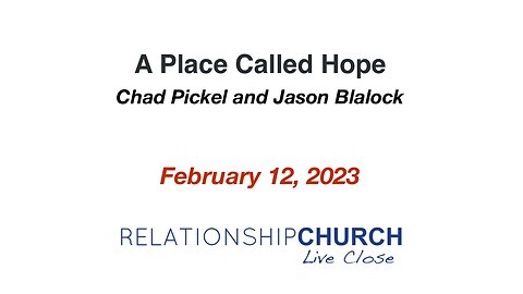 Jason Blaylock and Chad Pickel share about A Place Called Hope