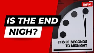 Should you fear the "Doomsday Clock"?