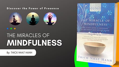 The Miracle of Mindfulness by Thick Nhat Hang Book Summary