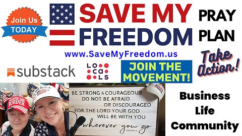 JOIN "The Save My Freedom Movement" - SAVE Your Personal, Professional & Financial Freedoms + Your Country & Soul! 💥 BUSINESS 💥 LIFE 💥 COMMUNITY