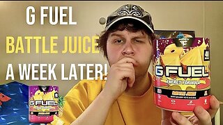 G Fuel “Battle Juice” a Week Later!