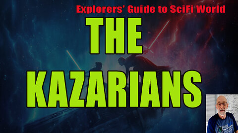 THE KAZARIANS - EXPLORERS' GUIDE TO SCIFI WORLD - CLIF_HIGH