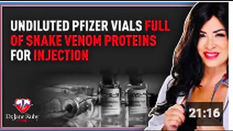 Undiluted Pfizer Vials Full of Snake Venom Proteins for Injection