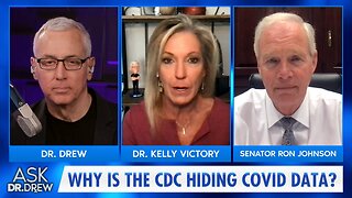 Sen. Ron Johnson: CDC Is HIDING mRNA Vaccine Injury Data. LIVE w/ Dr. Kelly Victory – Ask Dr. Drew