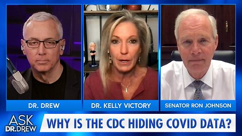 Sen. Ron Johnson: CDC Is HIDING mRNA Vaccine Injury Data. LIVE w/ Dr. Kelly Victory – Ask Dr. Drew